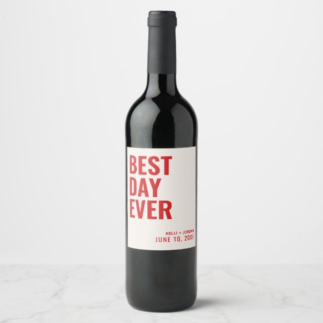 Personalized Red Modern Best Day Ever Wedding Wine Label (Front)