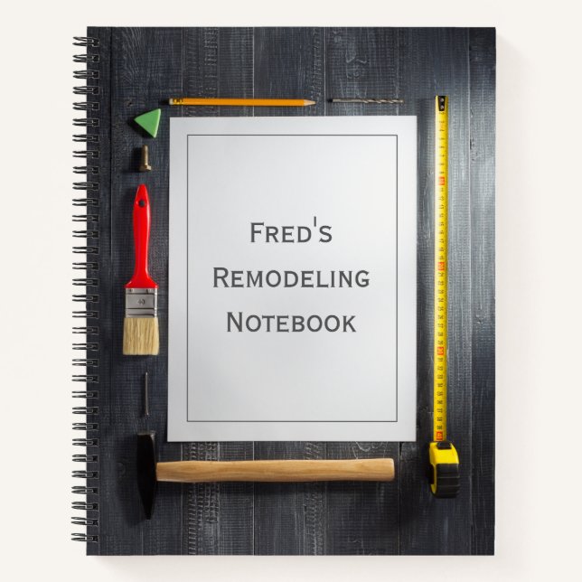 Personalized Remodeling, Carpentry Notebook (Front)