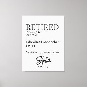 Personalized Retirement Gift – Retired Definition Canvas Print