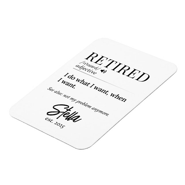 Personalized Retirement Gift – Retired Definition Magnet (Left Side)