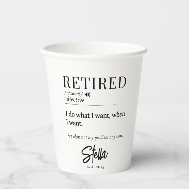 Personalized Retirement Gift – Retired Definition Paper Cups (Front)