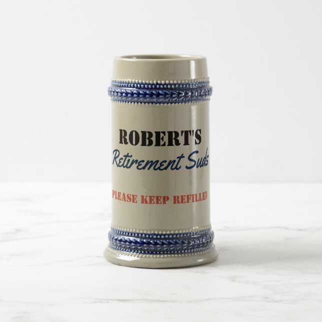 Personalized Retirement Suds Funny Caption Beer Stein (Center)