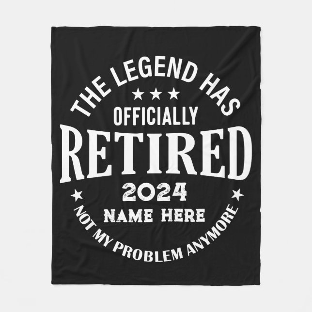 Personalized retirement The Legend has retired Fleece Blanket (Front)