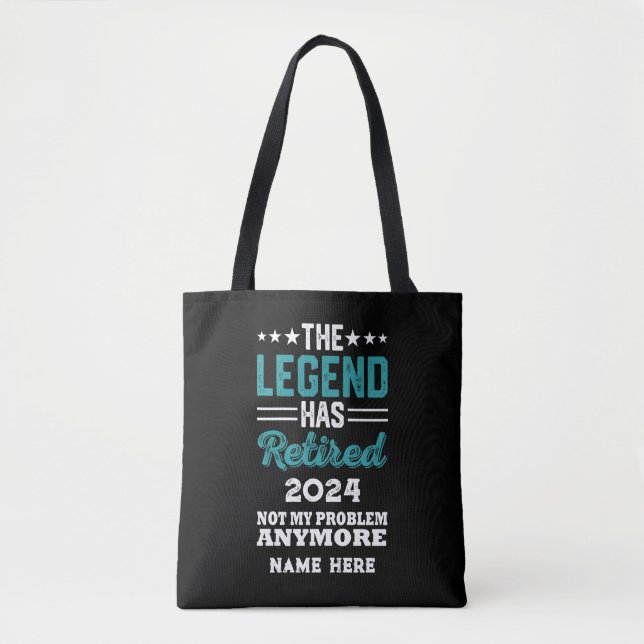 Personalized retirement The Legend has retired Tote Bag (Front)