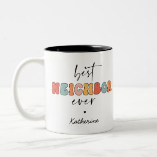 Personalized Retro Best Neighbor Ever Cute Two-Tone Coffee Mug