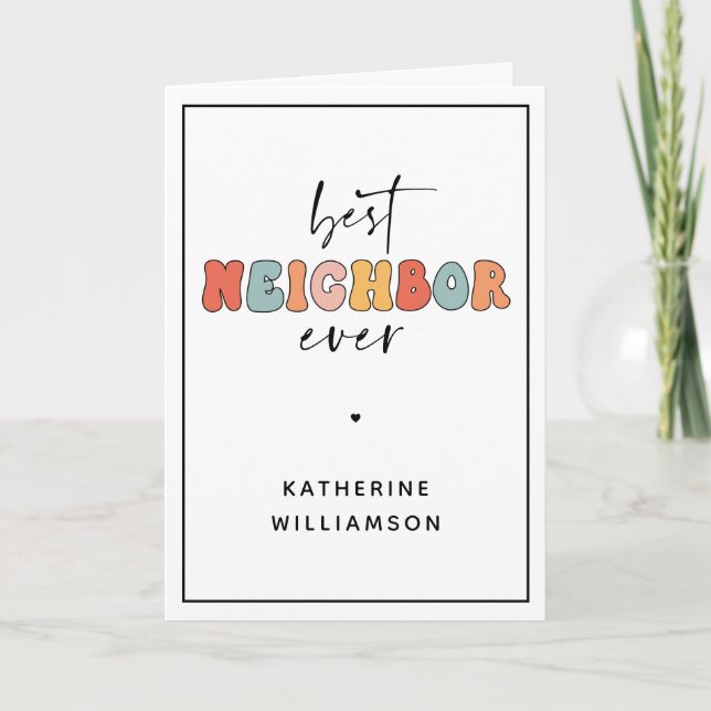 Personalized Retro Best Neighbour Ever Cute Card (Front)