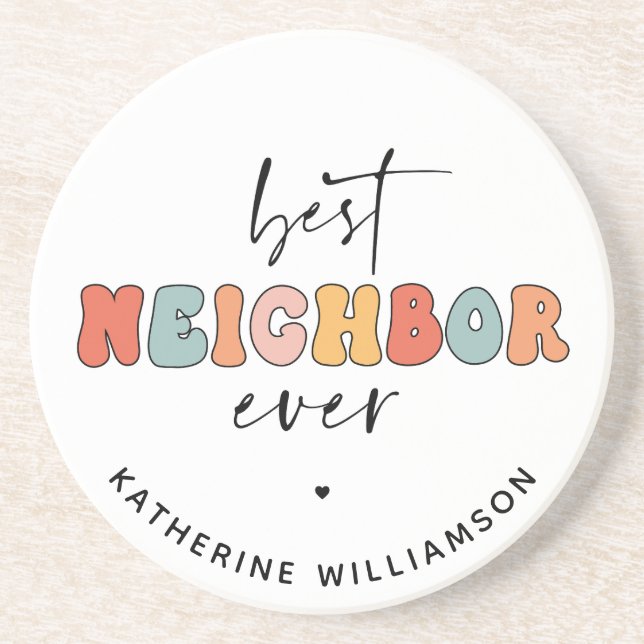 Personalized Retro Best Neighbour Ever Cute Coaster (Front)
