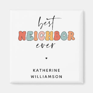 Personalized Retro Best Neighbour Ever Cute Magnet