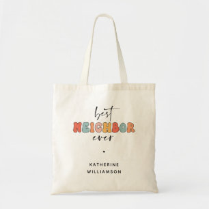 Personalized Retro Best Neighbour Ever Cute Tote Bag