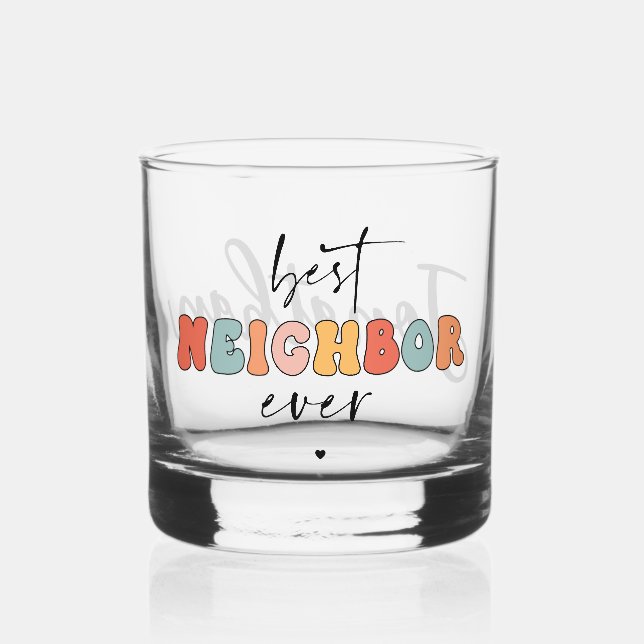 Personalized Retro Best Neighbour Ever Cute Whiskey Glass (Front)