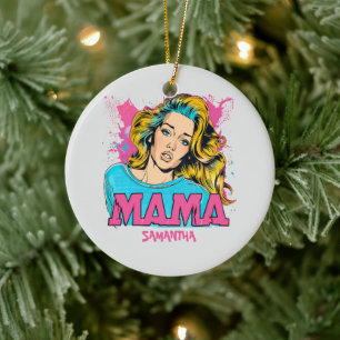 Personalized Retro  Mama Pop Art (20) Ceramic Ornament
