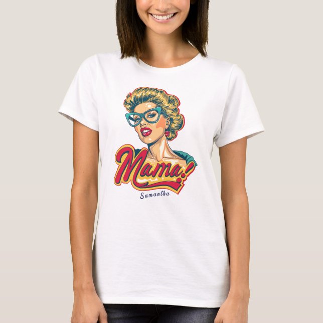 Personalized Retro  Mama Pop Art 2 T-Shirt (Front)