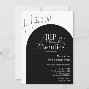 Personalized RIP 20s Hello 30s 30th birthday party Invitation