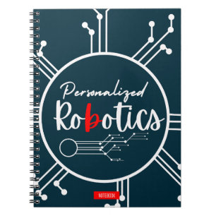 Personalized Robotics Notebook