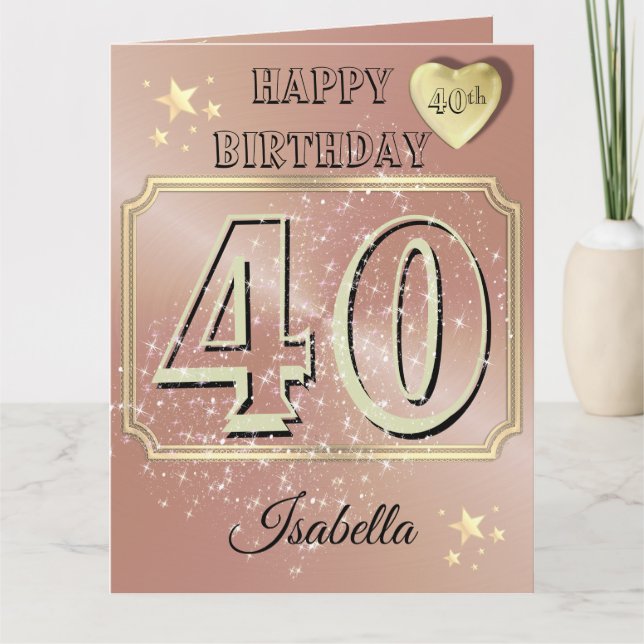 Personalized Rose Gold Custom 40th Birthday Card (Front)