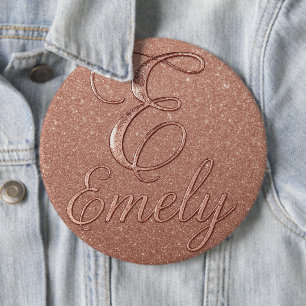 Personalized Rose Gold Glitter Name Design – Emely 6 Inch Round Button