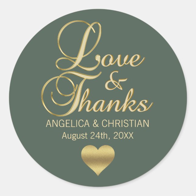 Personalized SAGE GREEN Gold LOVE & THANKS Wedding Classic Round Sticker (Front)