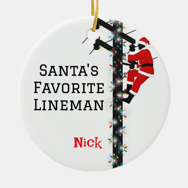 Personalized Santa's Favourite Lineman  Ceramic Ornament (Front)