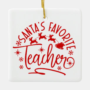 Personalized Santa's Favourite Teacher Christmas Ceramic Ornament