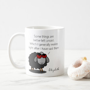 Personalized Sarcasm Funny Unsaid Humour Witty Jok Coffee Mug