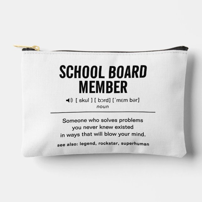 Personalized School Board Member Funny Accessory Pouch (Front)
