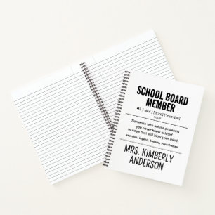 Personalized School Board Member Funny Notebook