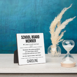 Personalized School Board Member Funny Plaque