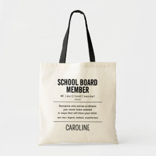 Personalized School Board Member Funny Tote Bag