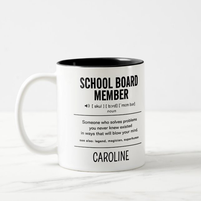 Personalized School Board Member Funny Two-Tone Coffee Mug (Left)