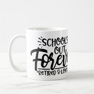 Personalized "School's Out" Teacher Retirement  Coffee Mug