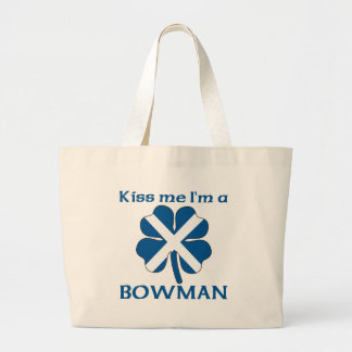 Personalized Scottish Kiss Me I'm Bowman Large Tote Bag