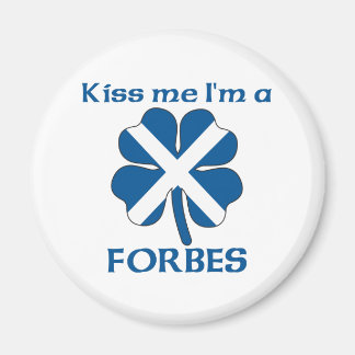 Personalized Scottish Kiss Me I'm Forbes Magnet