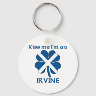 Personalized Scottish Kiss Me I'm Irvine Keychain