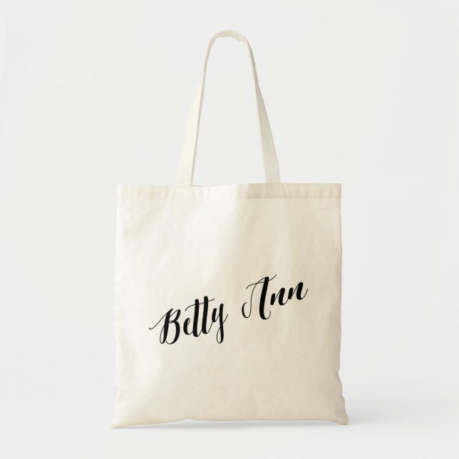 Personalized Script Tote Bag- Betty Ann (Front)
