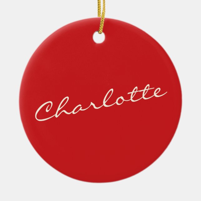 Personalized Script Typography Name Christmas Red Ceramic Ornament (Front)