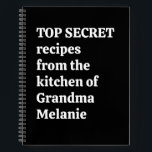 Personalized Secret Grandma Funny Quote Recipe Notebook<br><div class="desc">Keep those famous family dishes under wraps with this bold and witty recipe book. Featuring clean typography on a sleek black cover, it’s the perfect place to record Grandma’s top-secret recipes, treasured meals, or new kitchen experiments. Ideal for home cooks who love humor as much as great food. Makes a...</div>