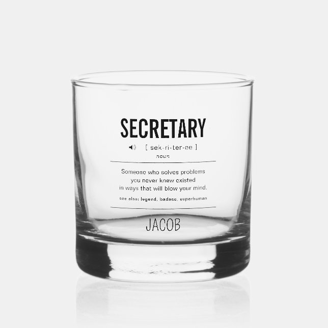Personalized Secretary Funny Whiskey Glass (Front)