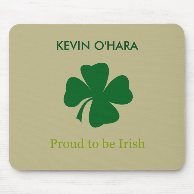 Personalized Shamrock Proud to be Irish Mouse Pad (Front)