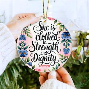 Personalized She Is Clothed in Strength Christian Ceramic Ornament