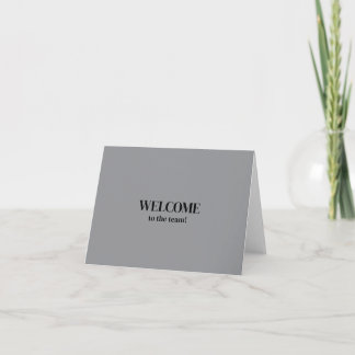 Personalized simple Elegant Welcome to the team Card
