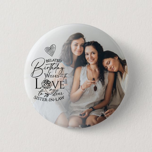 Personalized Sister-in-law Gifts 2 Inch Round Button (Front)