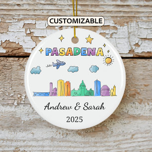 Personalized Skyline Pasadena Ornament, California Ceramic Ornament