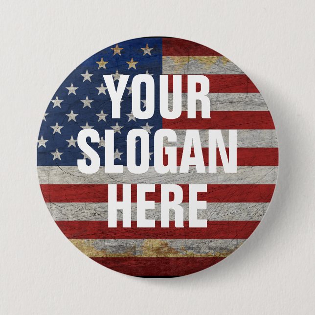 PERSONALIZED SLOGAN COUNTRY SAYING CUSTOMIZED FLAG 3 INCH ROUND BUTTON (Front)