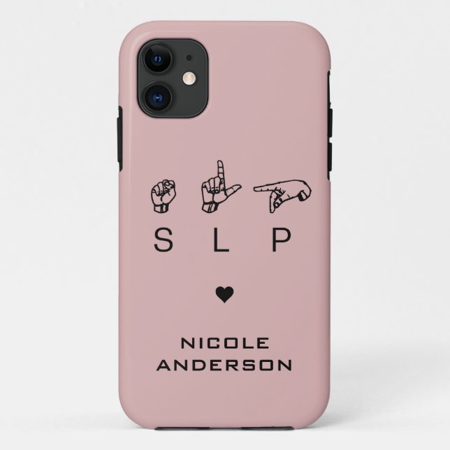 Personalized SLP Speech Language Pathologist ASL Case-Mate iPhone Case (Back)
