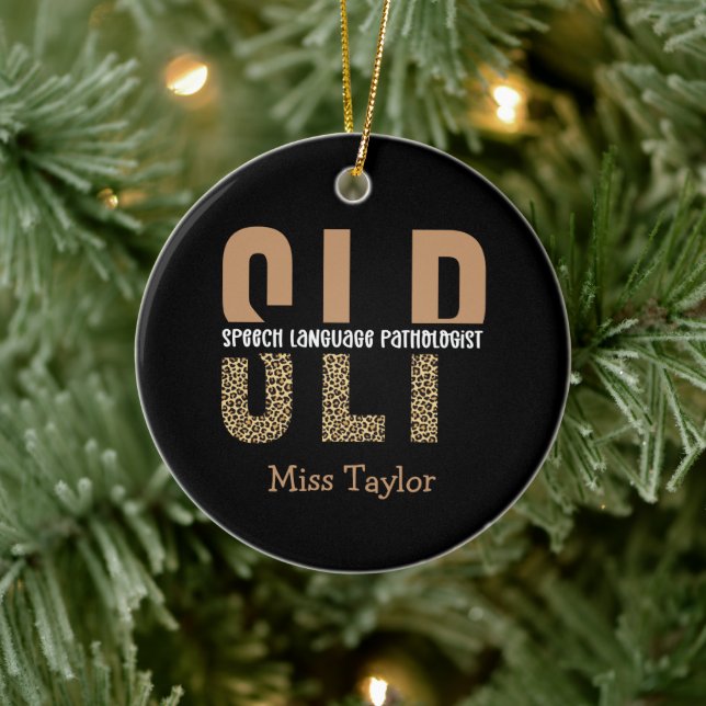 Personalized SLP Speech language pathologist  Ceramic Ornament (Tree)