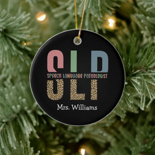 Personalized SLP Speech language pathologist gift Ceramic Ornament (Tree)