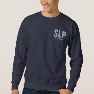 Personalized SLP Speech Language Pathologist Sweatshirt
