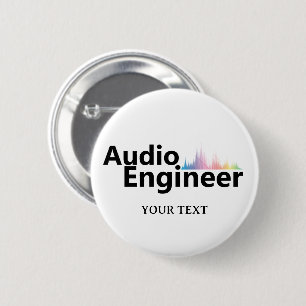 Personalized Sound Engineer Audio Engineering 2 Inch Round Button