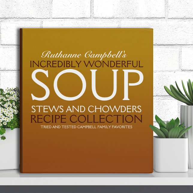 Personalized Soup and Stew Recipe Binder (Creator Uploaded)