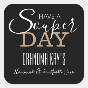 Personalized "Souper Day" Homemade Soup Label